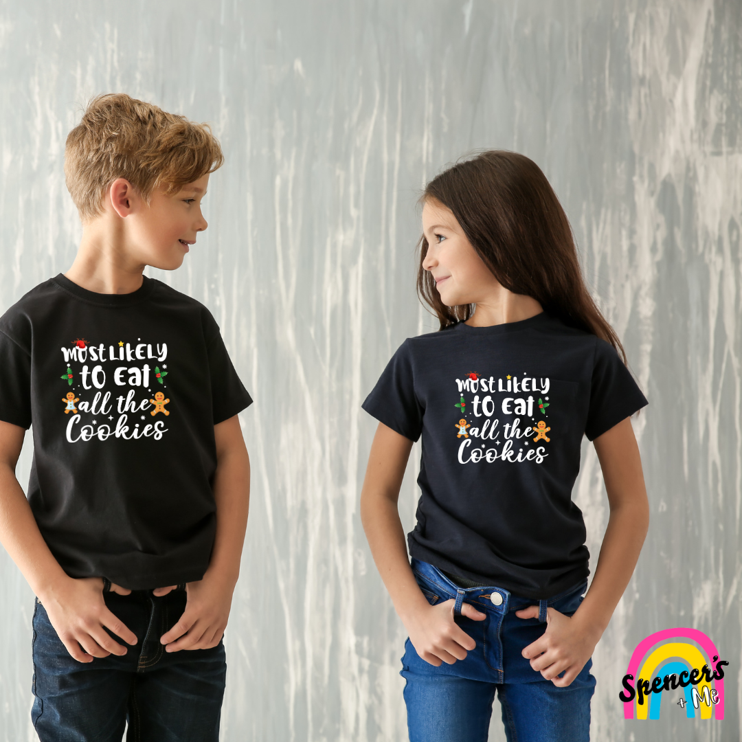 Most likely to eat all the cookies Tee - Kids