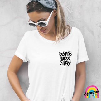 Wake Up & Slay Tee